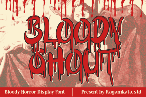 Bloody Shout Font: Readable Horror Display Type