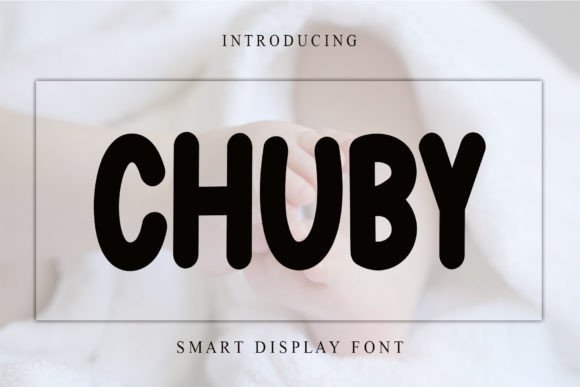 Chuby Font: Adding Warmth to Handmade Labels