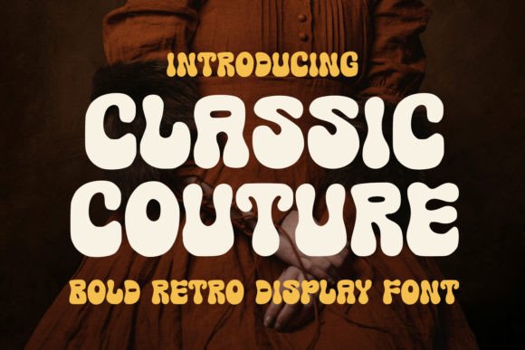 Classic Couture Font for Retro Editorial Design
