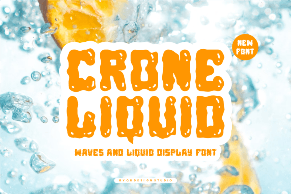 Crone Liquid Font: Fluid Typography for Digital Campaigns