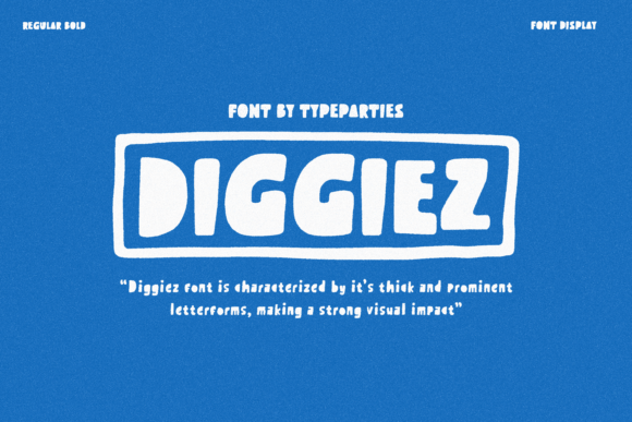 Diggiez: A Designer’s Take on This Display Font