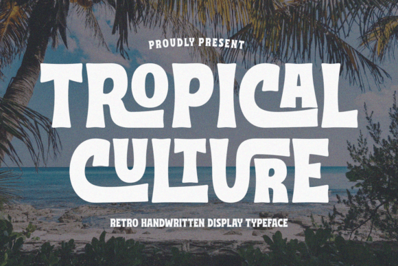 Tropical Culture Font: Retro Handwriting for Makers