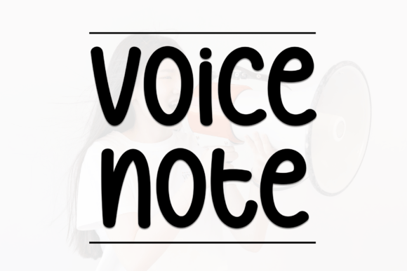 Voice Note Font: A Display Typeface for Campaigns